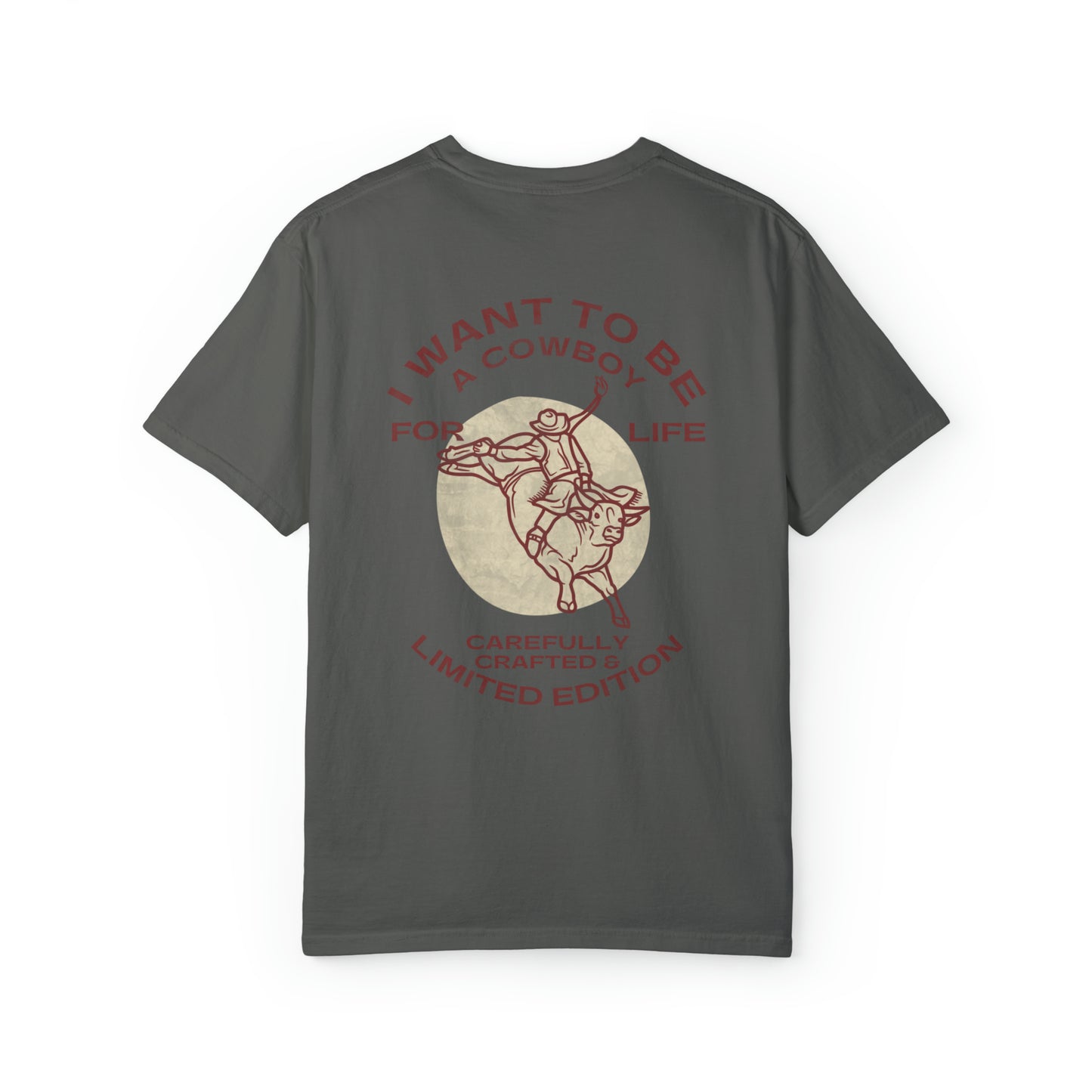 I Want To Be A Cowboy T-shirt