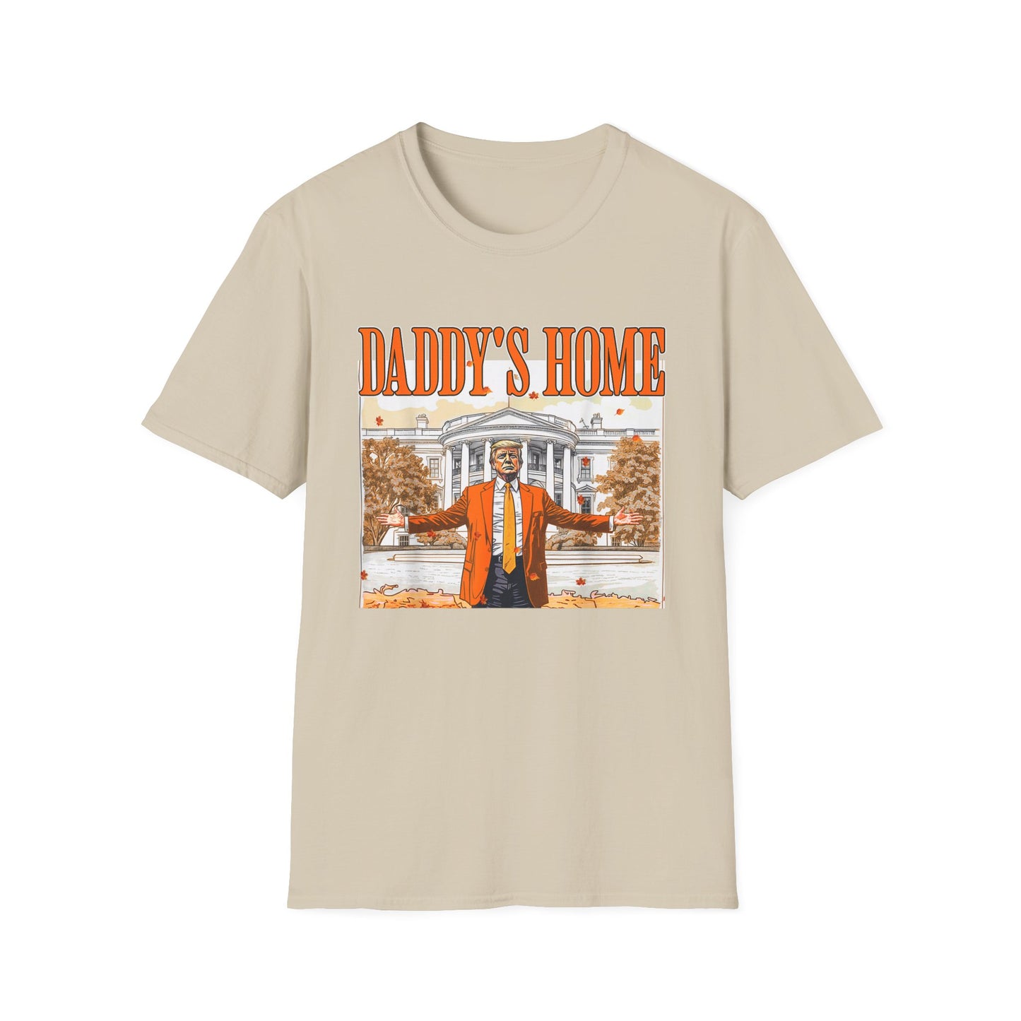 Daddy's Home T-Shirt