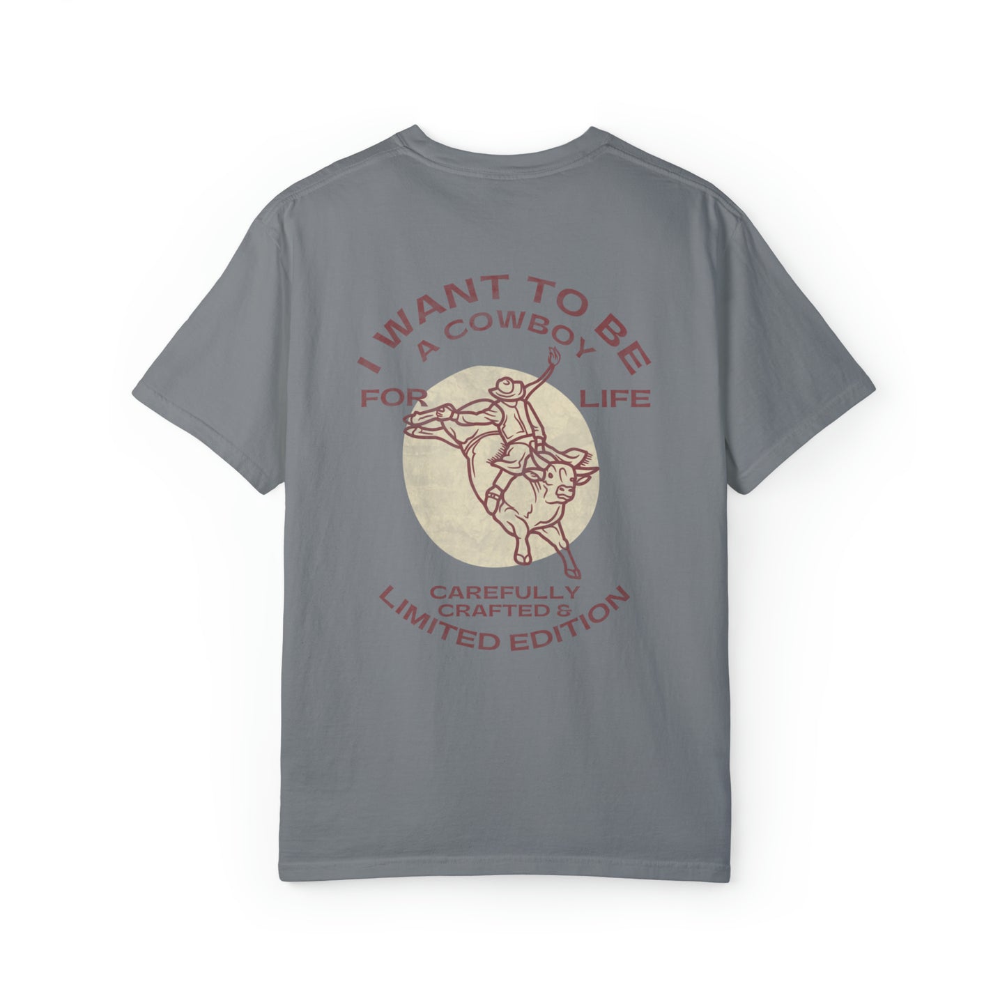 I Want To Be A Cowboy T-shirt