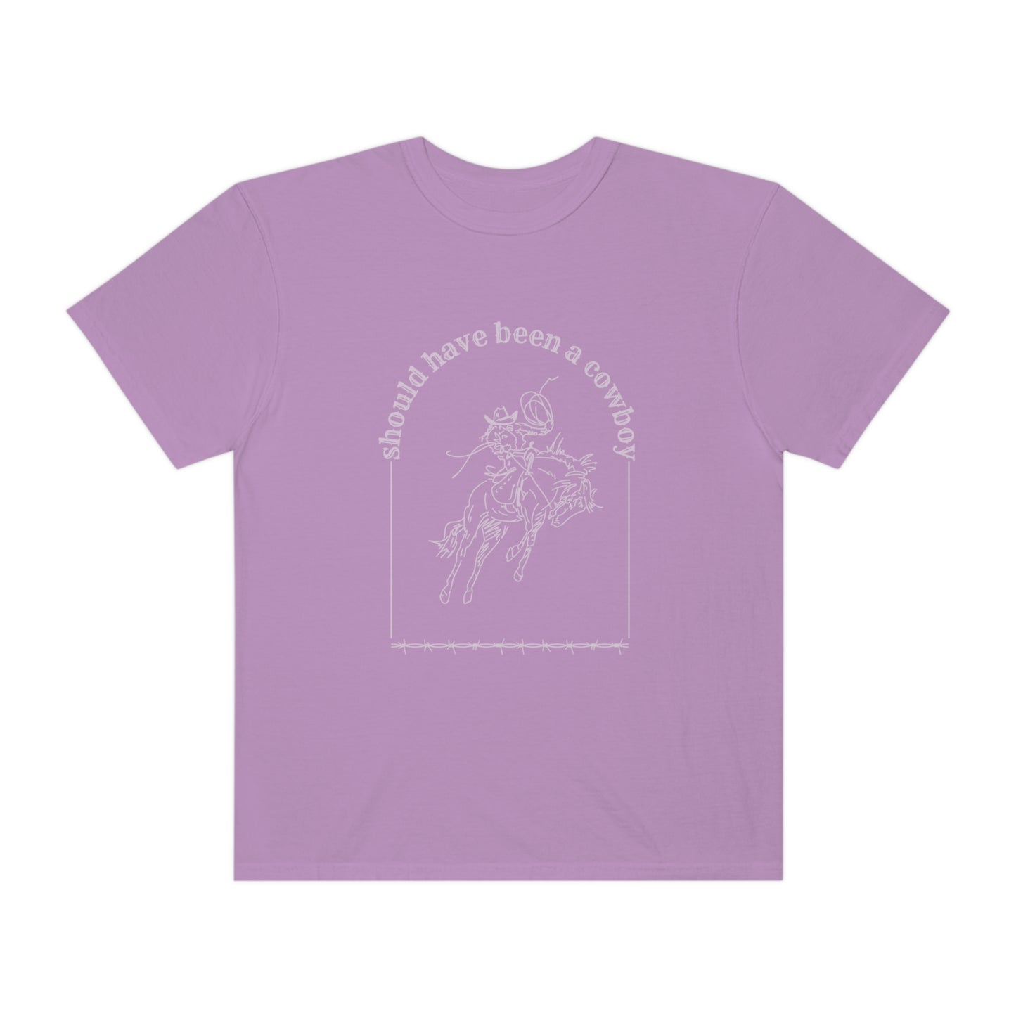 Should Have Been A Cowboy T-shirt