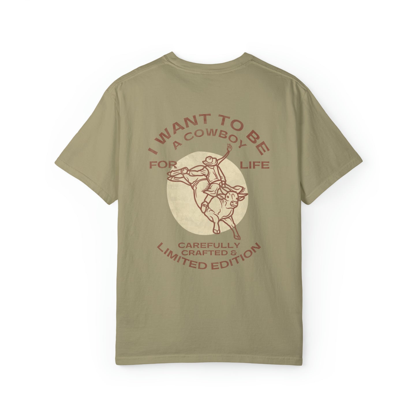 I Want To Be A Cowboy T-shirt