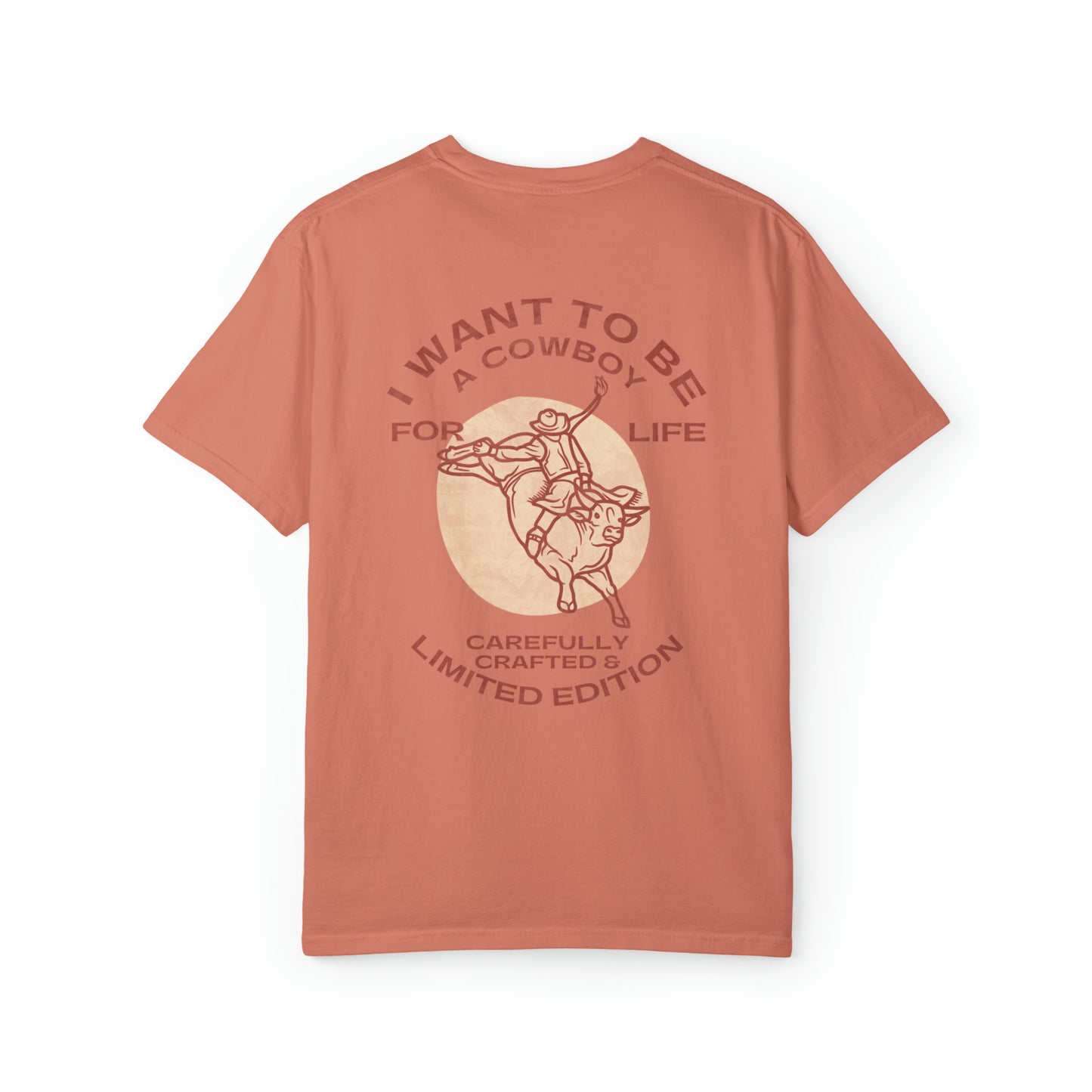 I Want To Be A Cowboy T-shirt